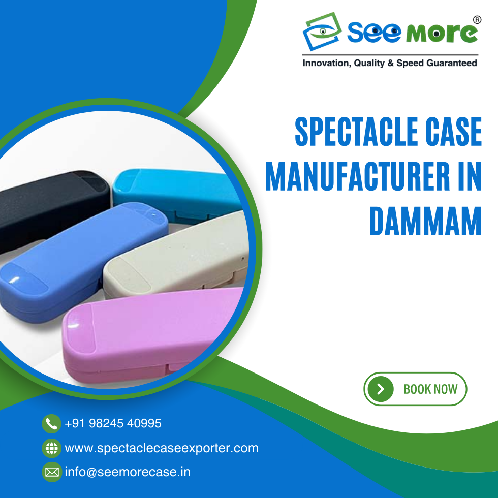 Spectacle Case Manufacturer in Dammam